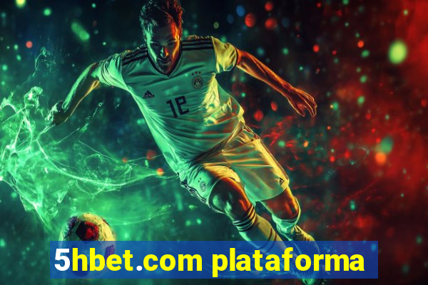 5hbet.com plataforma